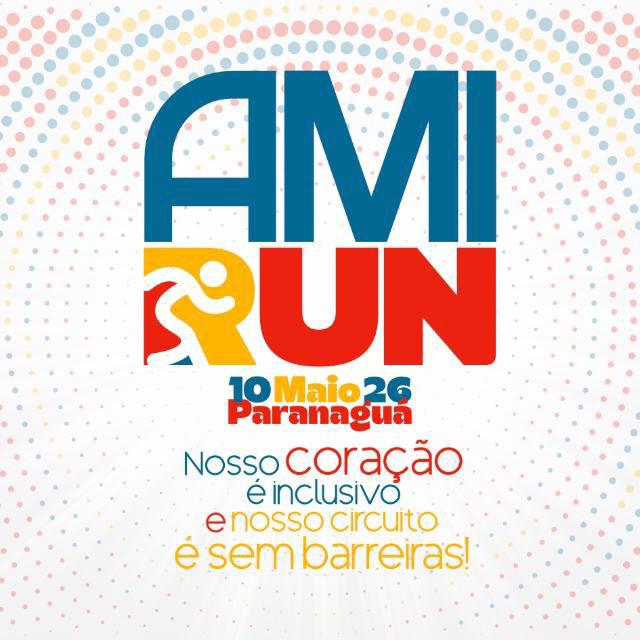 Banner do evento AMI RUN — CORRIDA PELA INCLUSÃO - PARANAGUÁ - PR