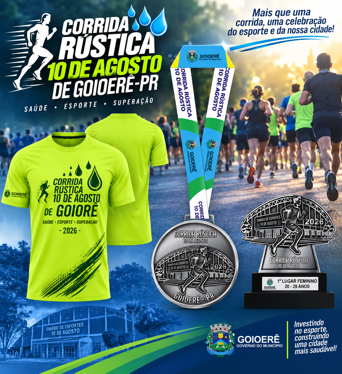 Banner do evento CORRIDA PEDESTRE 10 DE AGOSTO - GOIOERÊ PR