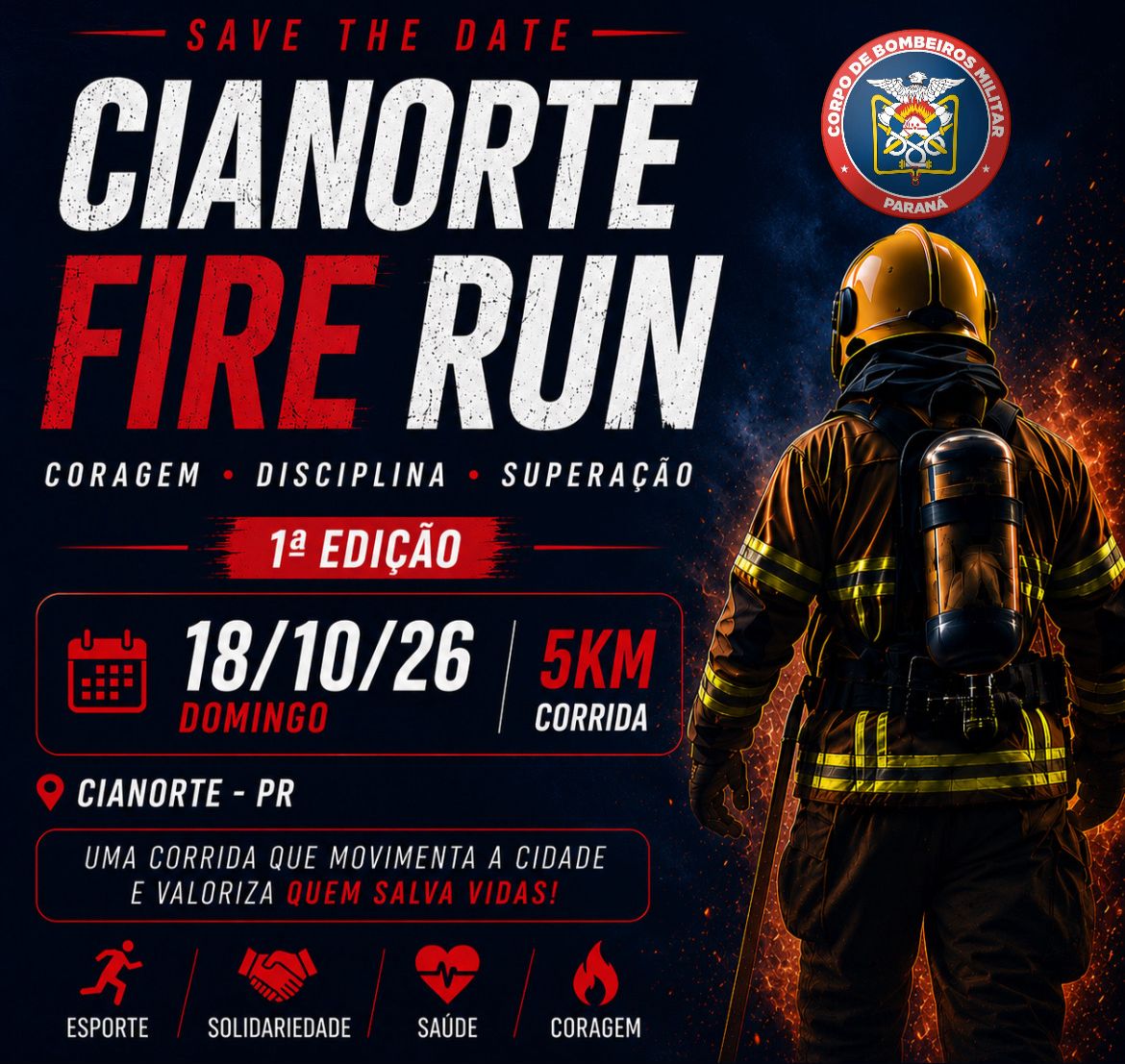 Banner do evento 1ªCIANORTE FIRE RUN